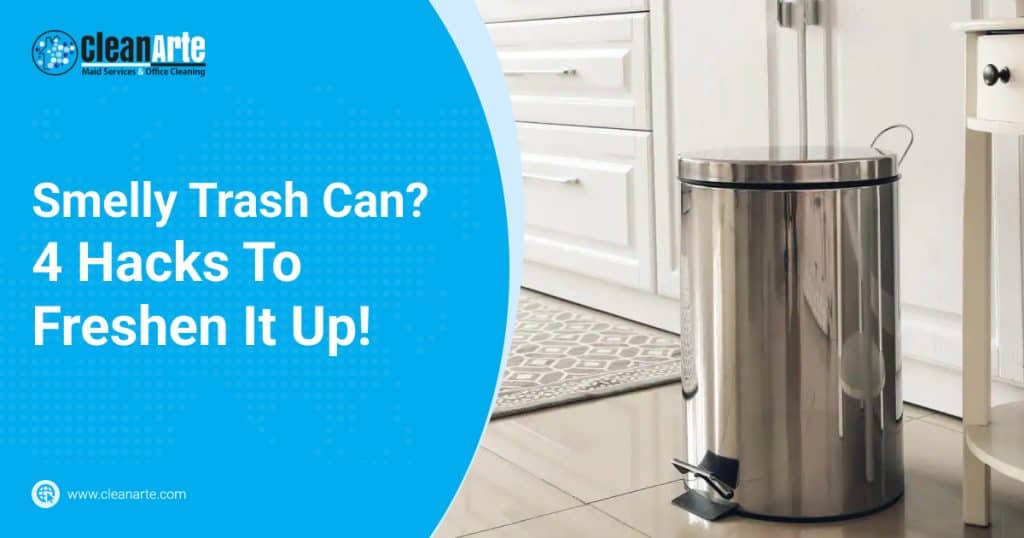 Smelly Trash Can? 4 Hacks To Freshen It Up!