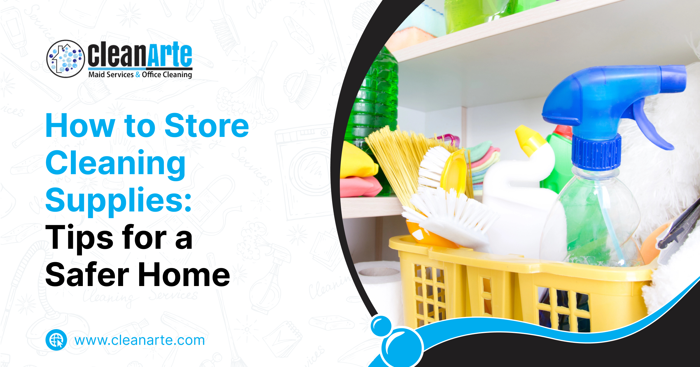 How to Store Cleaning Supplies_ Tips for a Safer Home